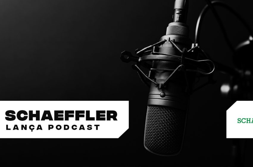  Schaeffler lança podcast com informações e bate-papos sobre o mundo corporativo